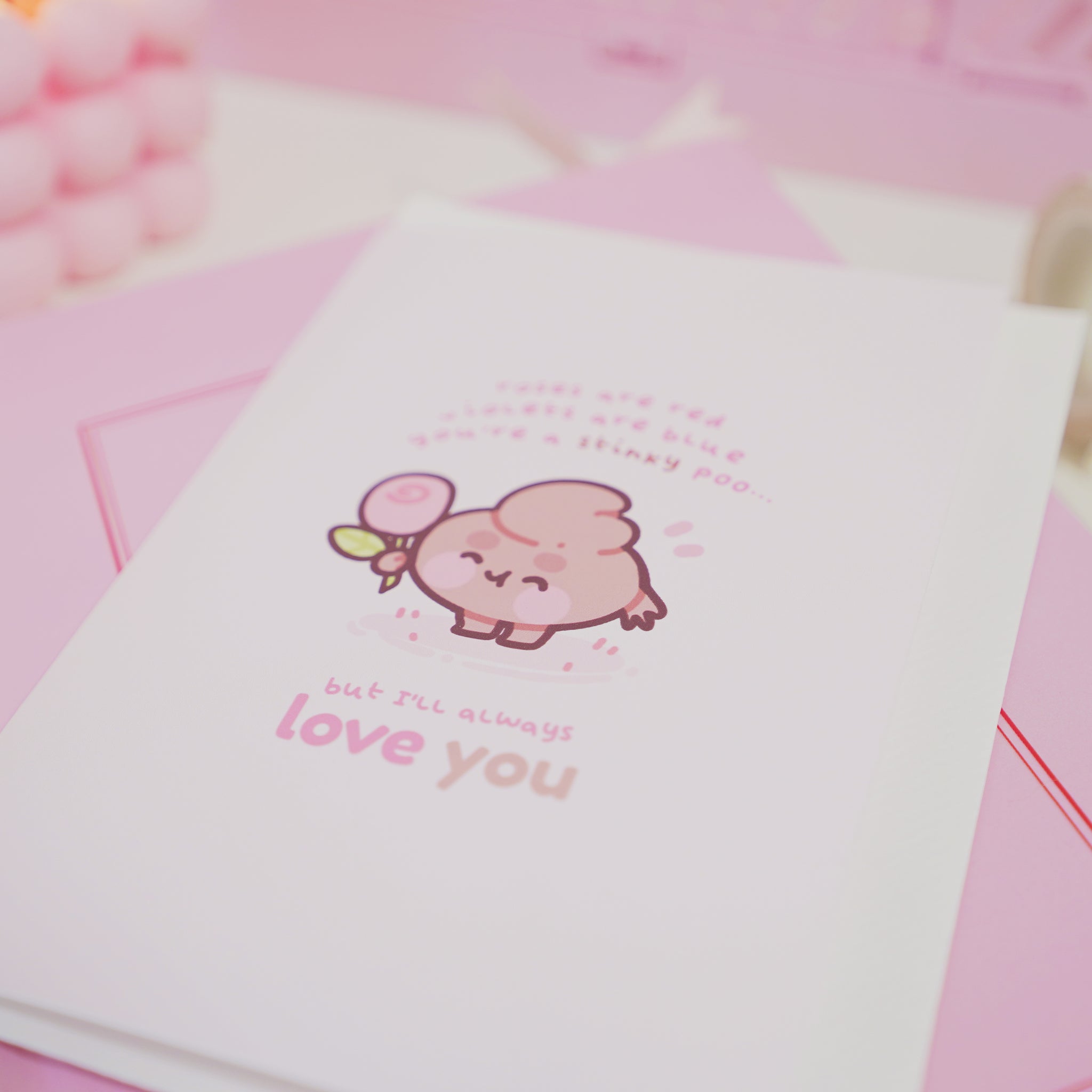 You're A Stinky Poo Funny Kawaii Valentines Card - GC002