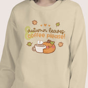 Autumn Leaves & Coffee Please Kawaii Sweatshirt | Cozy Fall Jumper | Cute Seasonal Aesthetic Sweater Katnipp character product