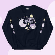 I Need Space Crew Neck Sweatshirt with Sleeve Design | Celestial Kawaii Katnipp character product