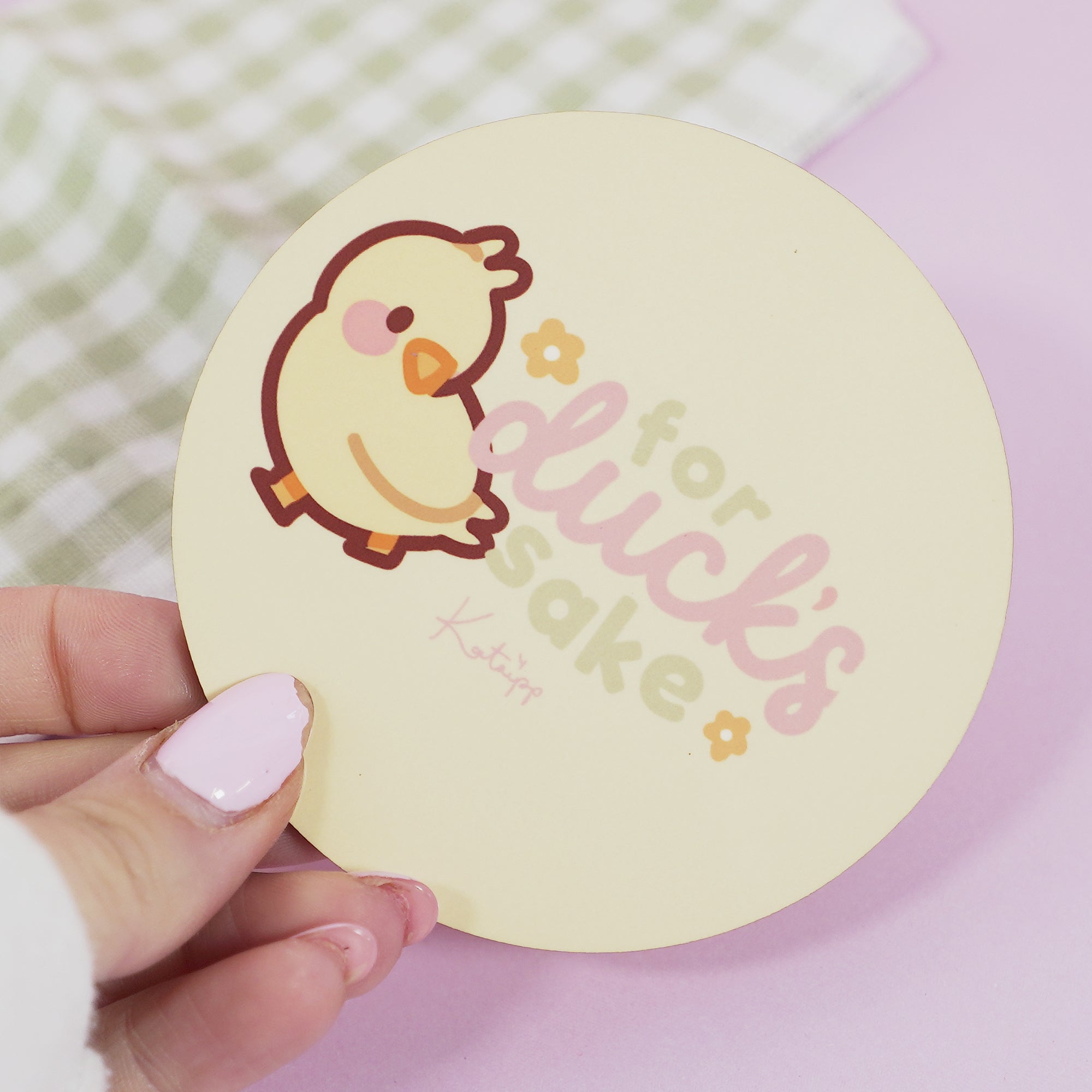 Spring Ducks & Daffodils: Katnipp Funny Duckling Kawaii Coaster - 'For Duck's Sake' - Katnipp Studios