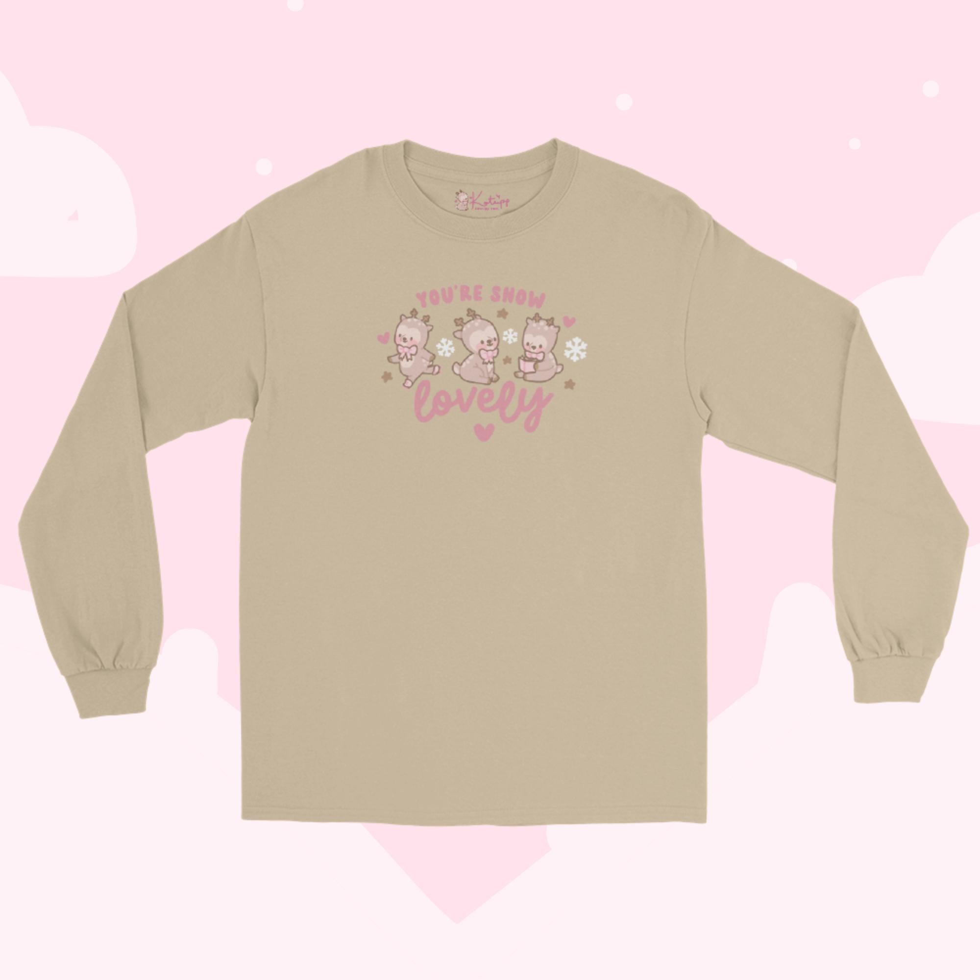 You’re Snow Lovely Cinnamon Reindeer Long Sleeve Shirt | Cute Kawaii Winter Christmas Apparel - Katnipp Studios