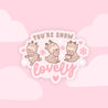 You're Snow Lovely | Cinnamon the Chubby Reindeer Die-Cut Sticker | Festive Holiday Kawaii Vinyl Sticker | Christmas Pink Coquette Collection - Katnipp Studios