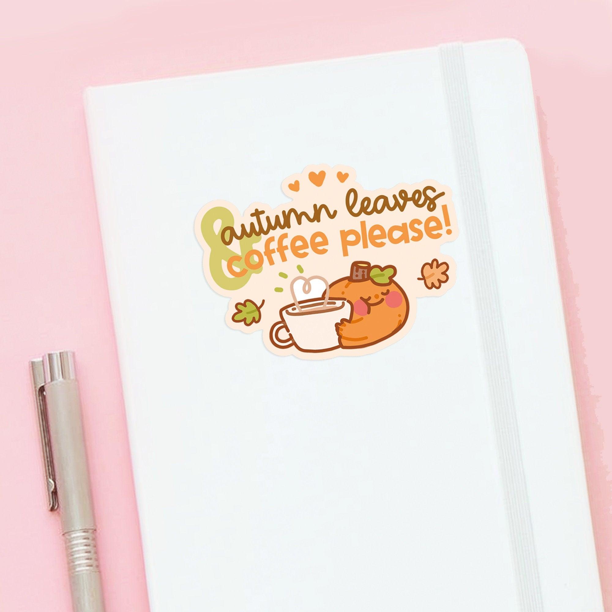 Autumn Leaves & Coffee Vinyl Sticker | Kawaii Pumpkin Quote Katnipp character product