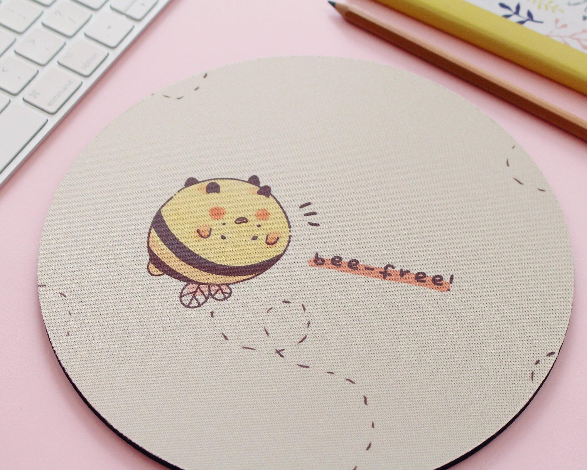 Bee Free Mouse Mat ~ Motivational Bumblebee Mousepad - Katnipp Illustrations