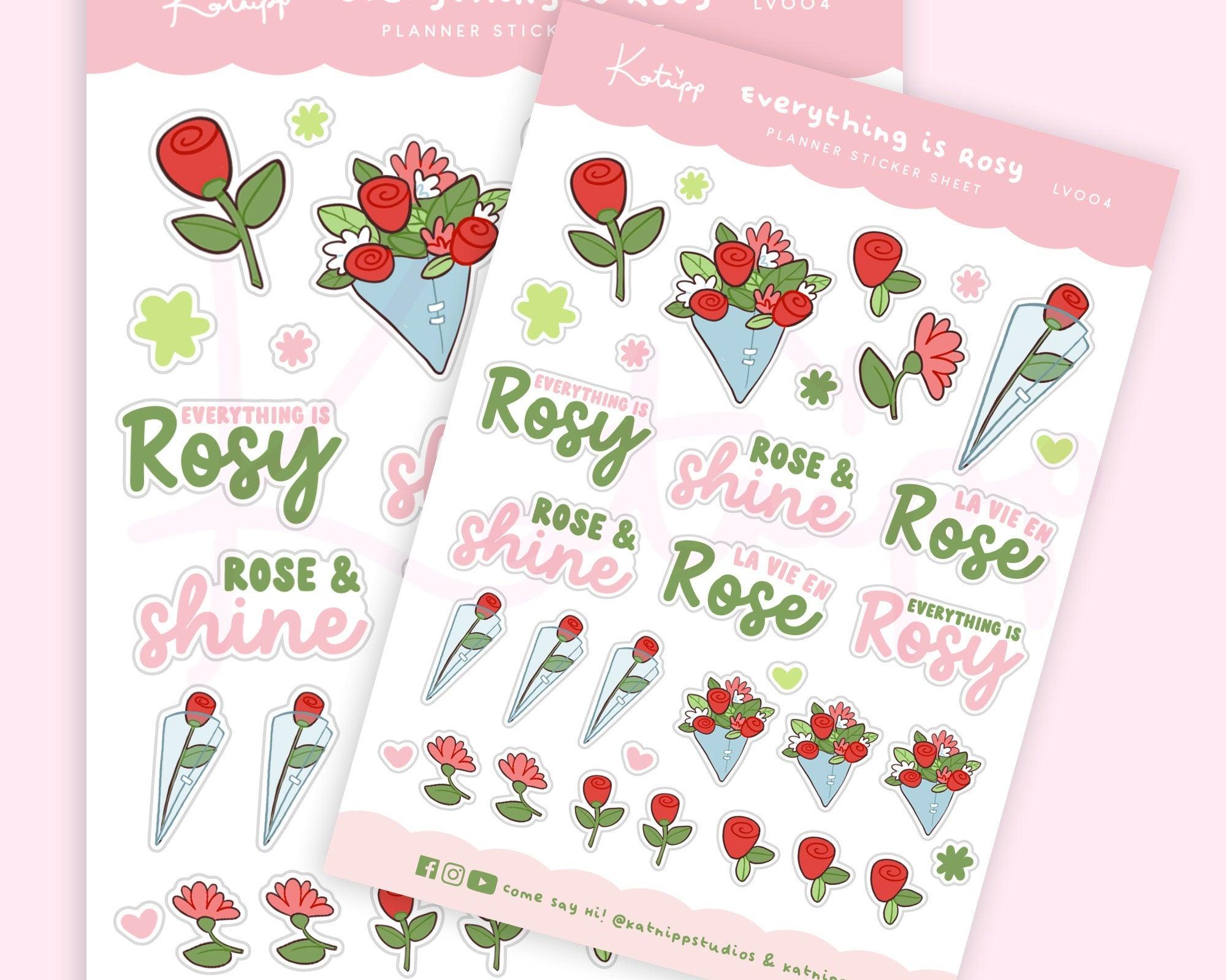 Everything is Rosy Sticker Sheet | Rose Planner Stickers | LV004 Katnipp character product