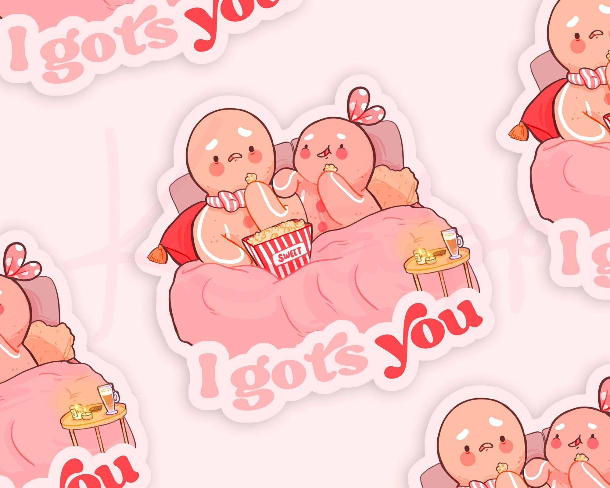 I Gots You Sticker | Gingie & Spice Movie Night Vinyl Sticker Katnipp character product