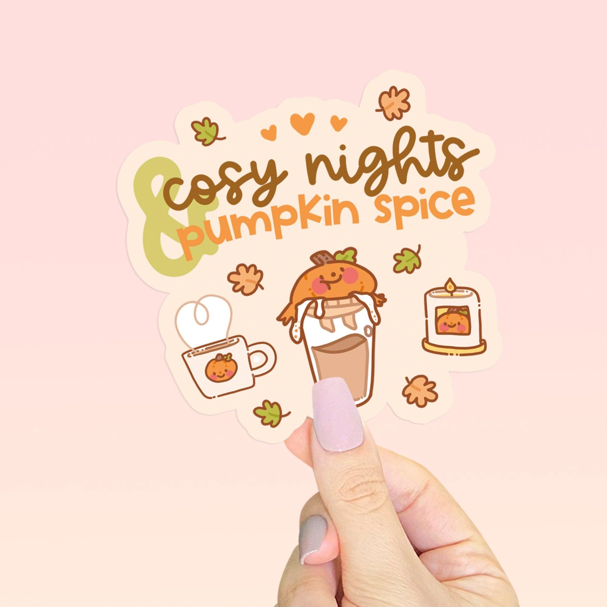 Kawaii Autumn Sticker | Cosy Nights & Pumpkin Spice | Cute Pumpkin Coffee Die-Cut - Katnipp Studios