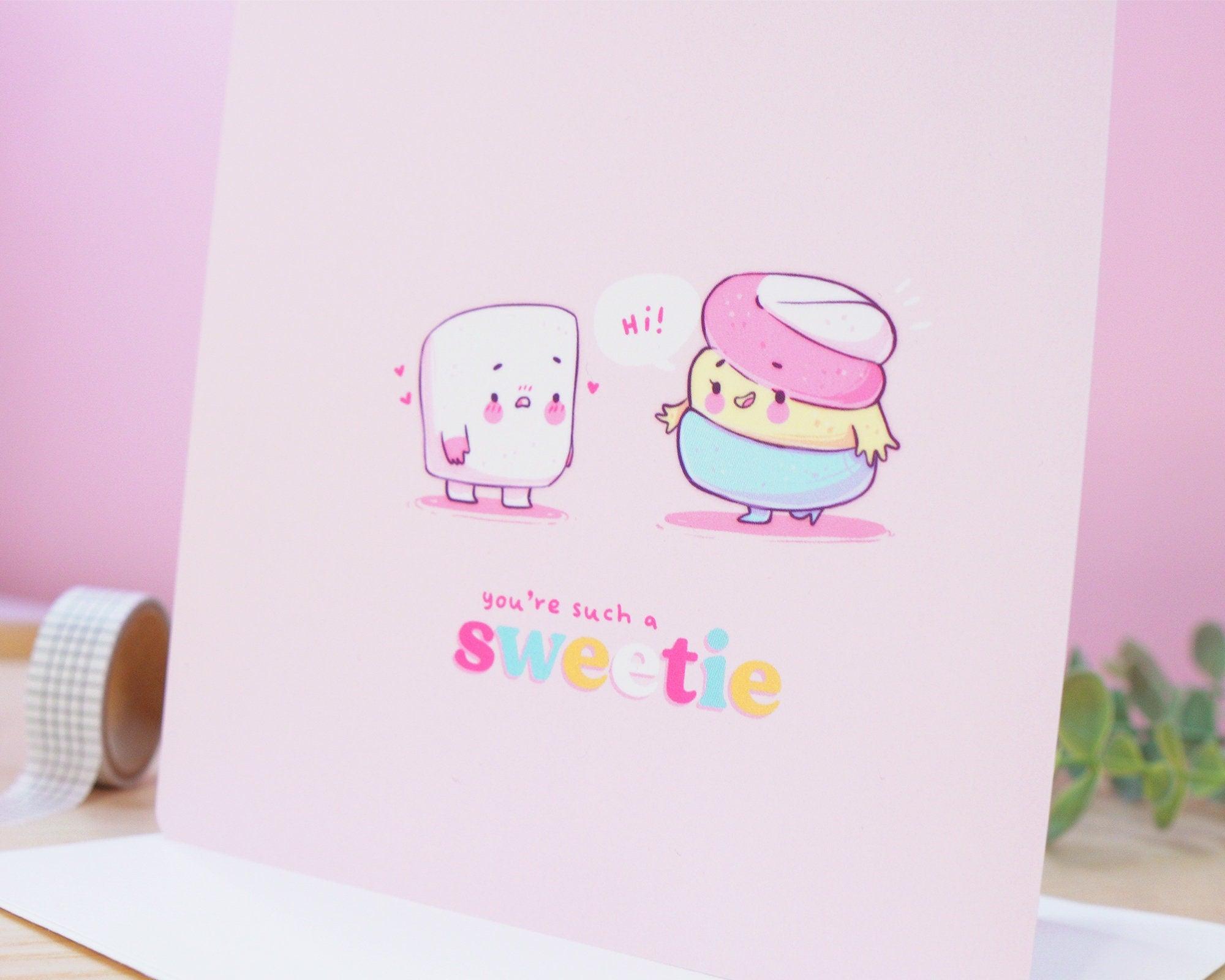 SLIGHT SECONDS You're Such a Sweetie Cute Pun Greetings Card - Katnipp Illustrations