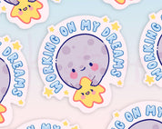 Working on my Dreams, Moon & Star Motivational  Die Cut Sticker - Katnipp Illustrations