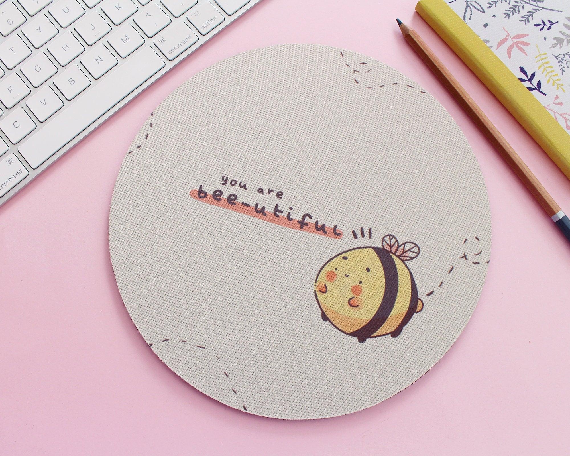 You Are Bee-utiful Mousemat ~ Cute Illustrated Mousepad - Katnipp Illustrations