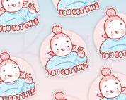 You Got This Sticker | Motivational Vinyl Sticker | Positive Affirmation Katnipp character product