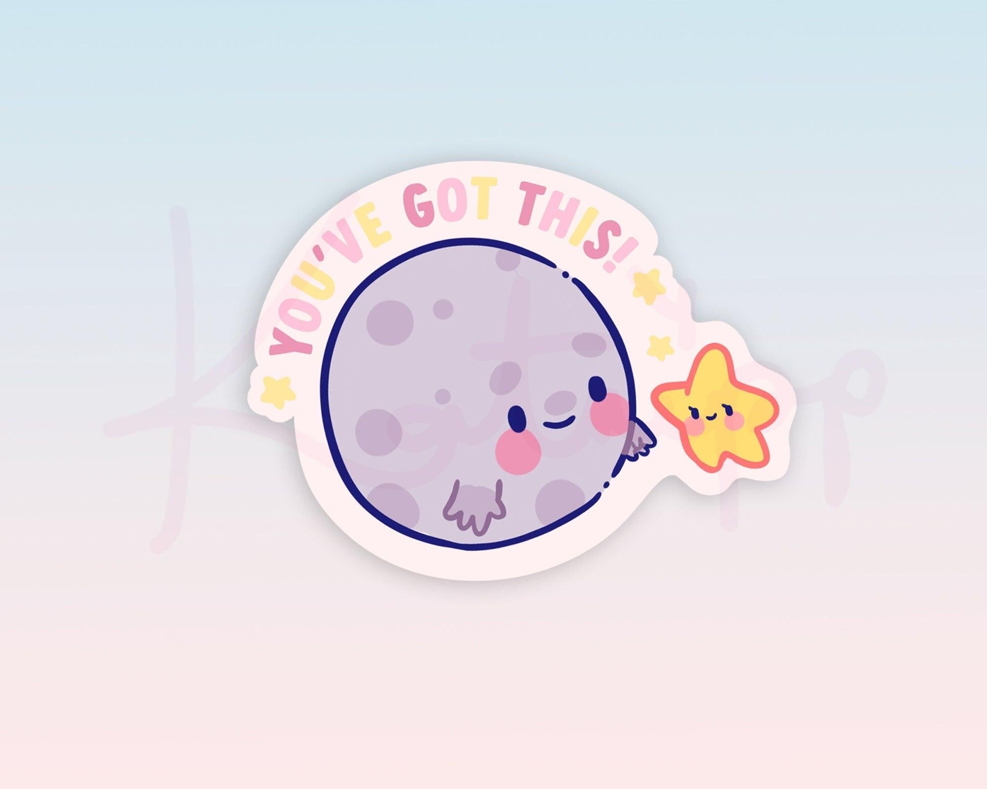 YOUVE GOT THIS Motivational Moon & Star Die Cut Sticker - Katnipp Illustrations